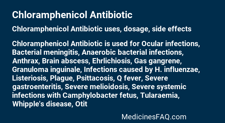 Chloramphenicol Antibiotic
