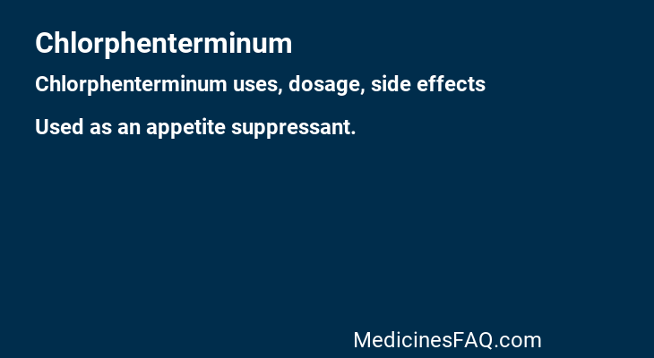 Chlorphenterminum