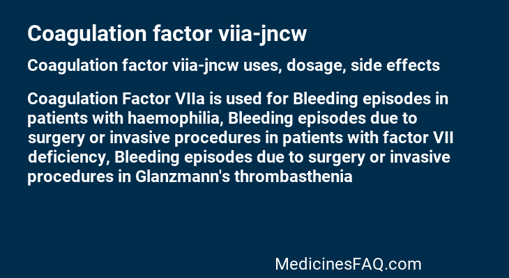 Coagulation factor viia-jncw