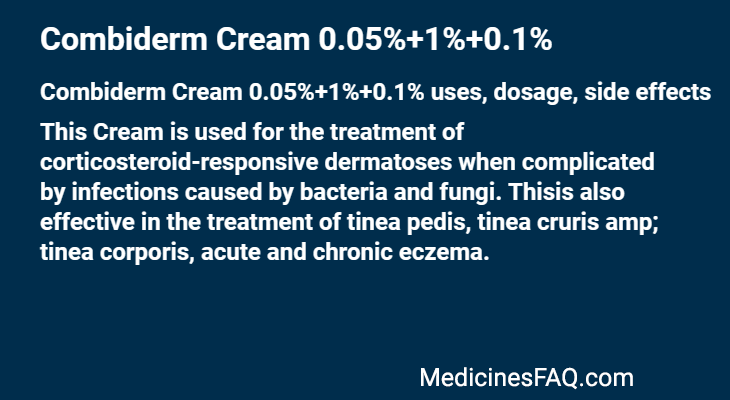 Combiderm Cream 0.05%+1%+0.1%: Uses, Dosage, Side Effects, Food ...