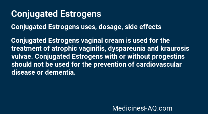 Conjugated Estrogens