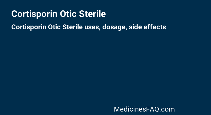Cortisporin Otic Sterile