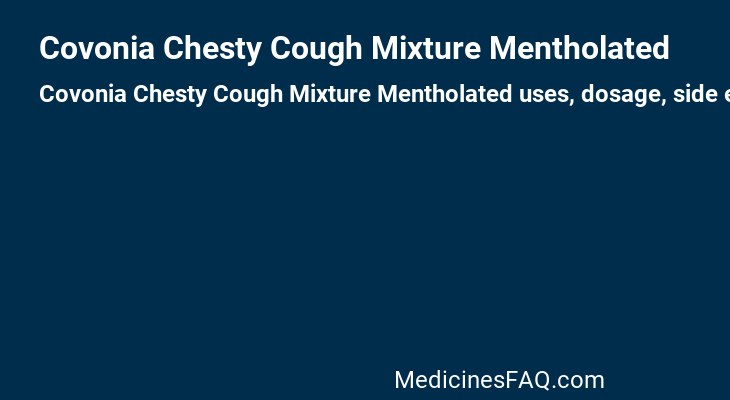 Covonia Chesty Cough Mixture Mentholated
