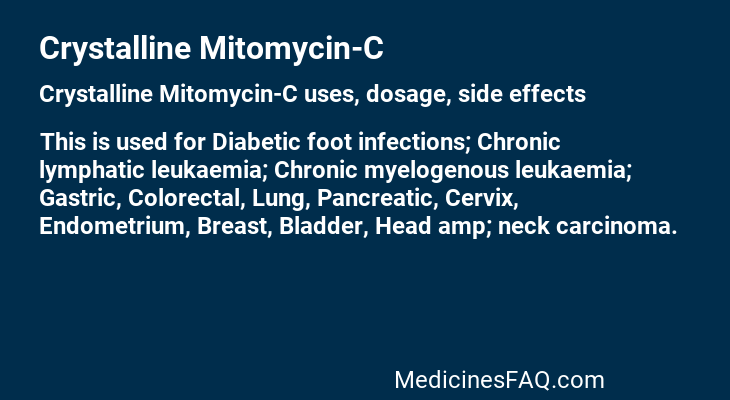 Crystalline Mitomycin-C