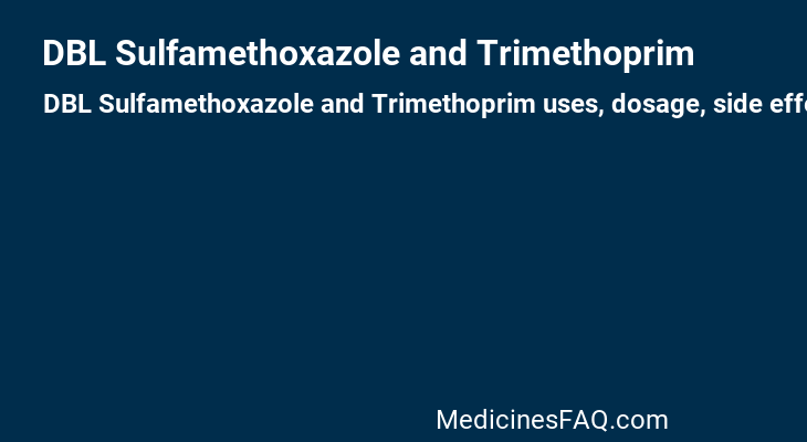 DBL Sulfamethoxazole and Trimethoprim