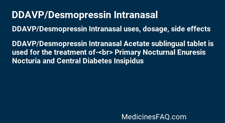 DDAVP/Desmopressin Intranasal