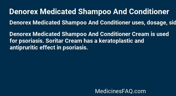 Denorex Medicated Shampoo And Conditioner