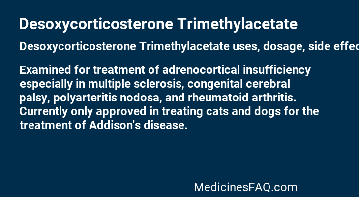 Desoxycorticosterone Trimethylacetate