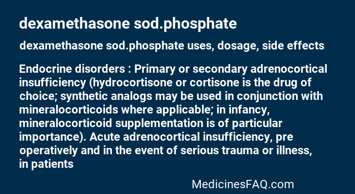 dexamethasone sod.phosphate