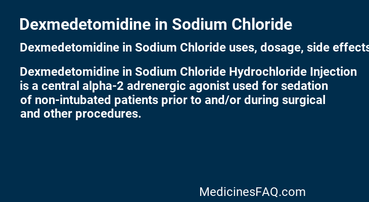 Dexmedetomidine in Sodium Chloride