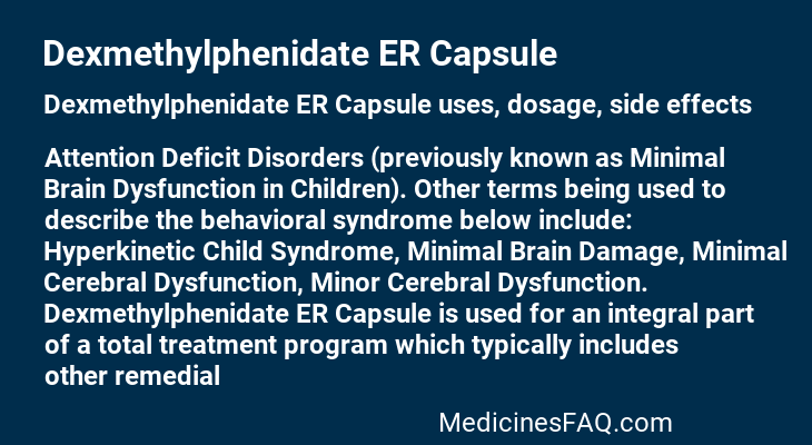 Dexmethylphenidate ER Capsule