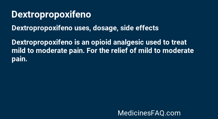 Dextropropoxifeno