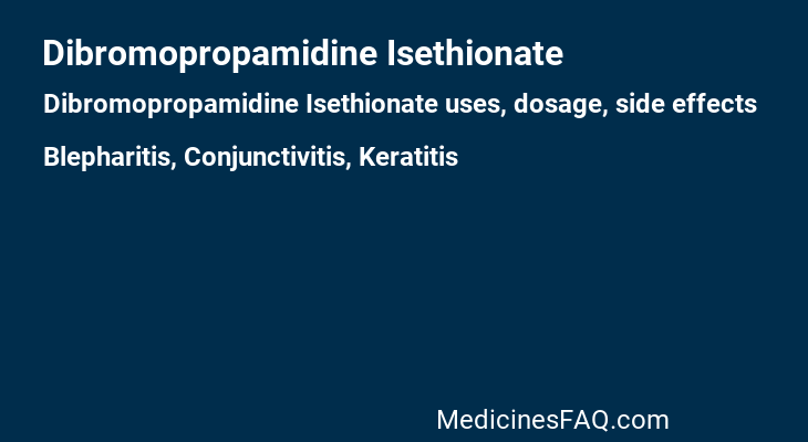 Dibromopropamidine Isethionate