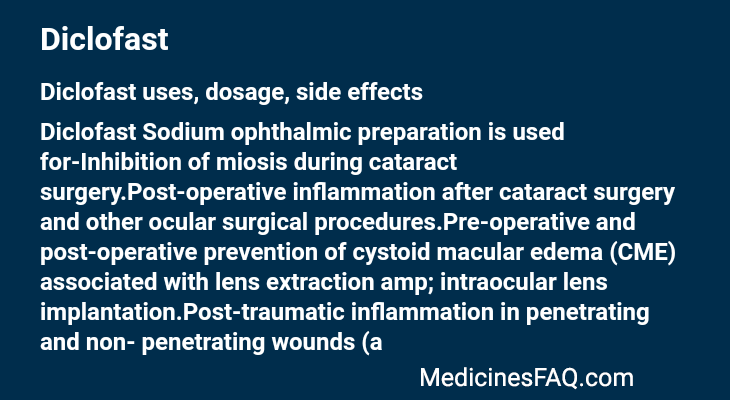 Diclofast: Uses, Dosage, Side Effects, Food Interaction & FAQ