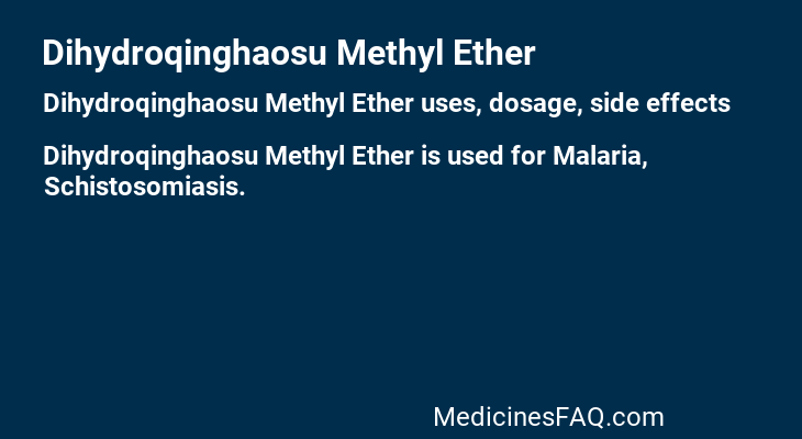 Dihydroqinghaosu Methyl Ether