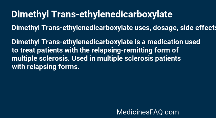Dimethyl Trans-ethylenedicarboxylate