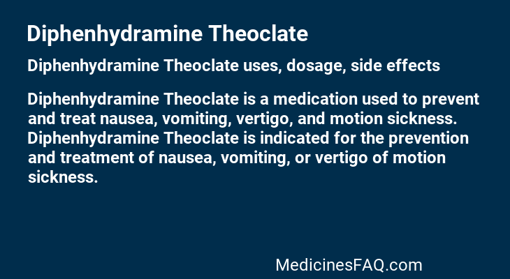 Diphenhydramine Theoclate