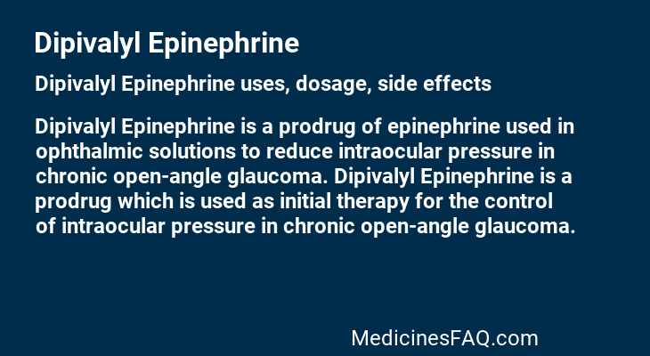 Dipivalyl Epinephrine