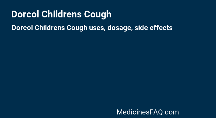 Dorcol Childrens Cough