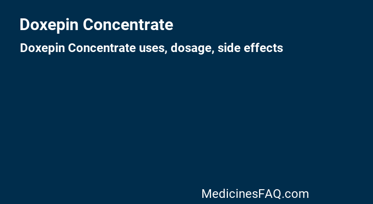 Doxepin Concentrate
