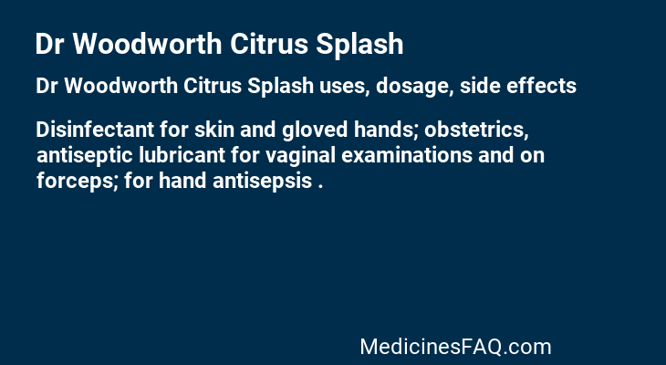 Dr Woodworth Citrus Splash
