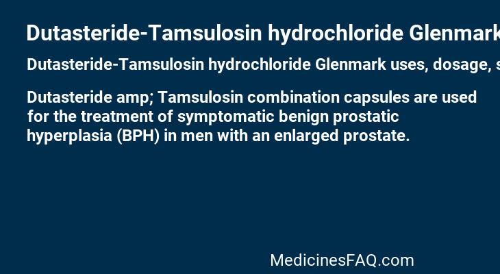 Dutasteride-Tamsulosin hydrochloride Glenmark