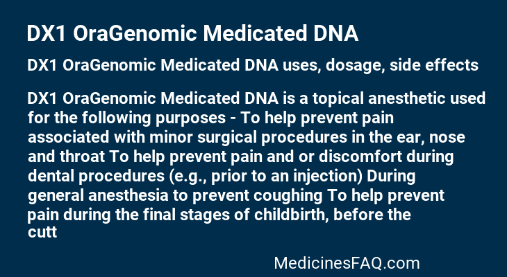 DX1 OraGenomic Medicated DNA