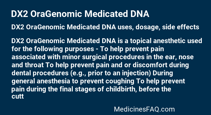 DX2 OraGenomic Medicated DNA
