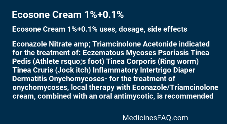 Ecosone Cream 1%+0.1%: Uses, Dosage, Side Effects, Food Interaction & FAQ