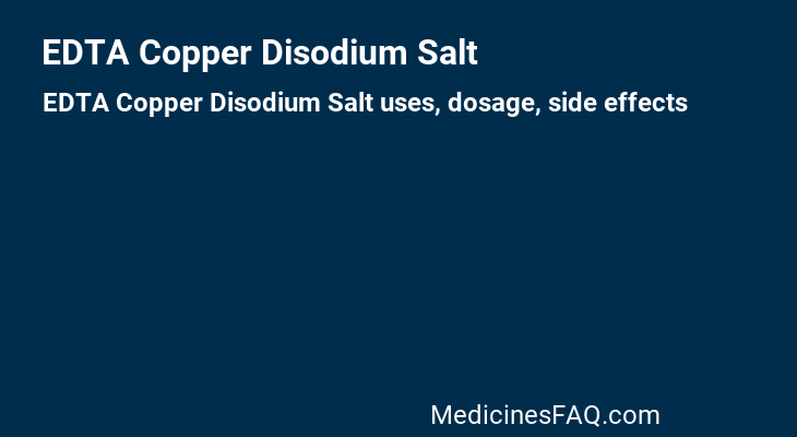 EDTA Copper Disodium Salt