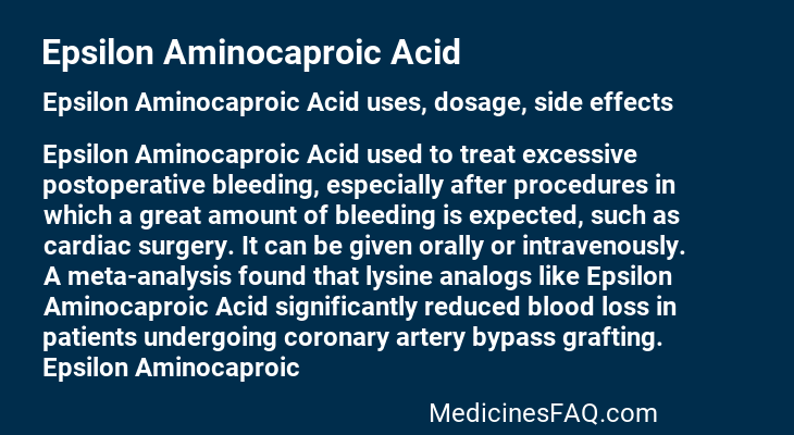 Epsilon Aminocaproic Acid