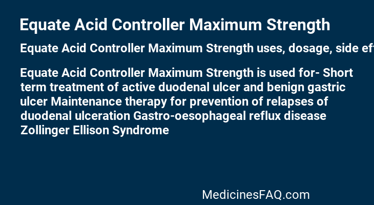 Equate Acid Controller Maximum Strength