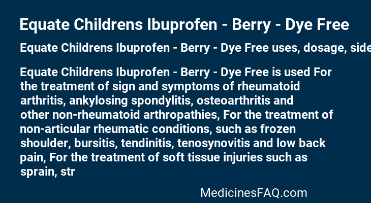 Equate Childrens Ibuprofen - Berry - Dye Free