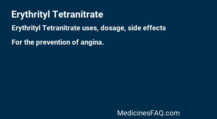 Erythrityl Tetranitrate