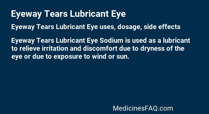 Eyeway Tears Lubricant Eye