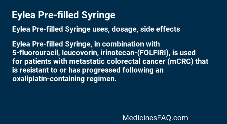 Eylea Pre-filled Syringe