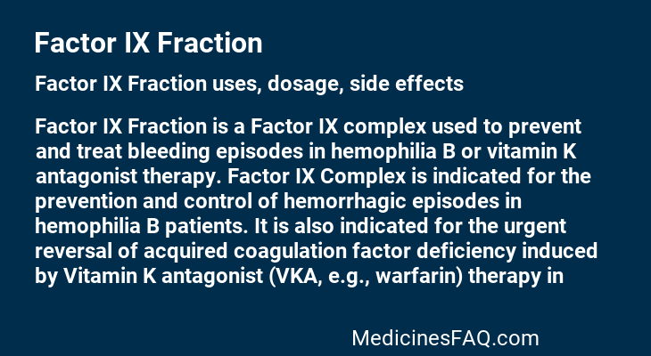 Factor IX Fraction