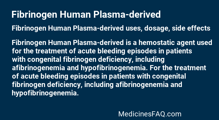 Fibrinogen Human Plasma-derived