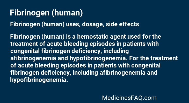Fibrinogen (human)