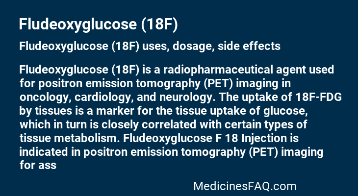 Fludeoxyglucose (18F)