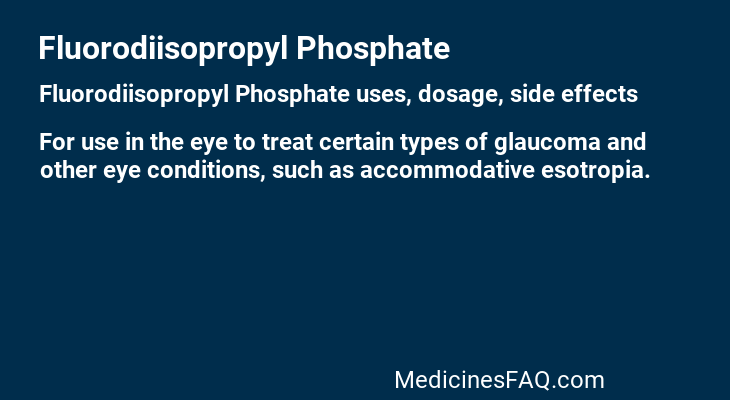 Fluorodiisopropyl Phosphate