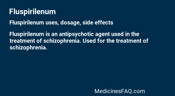 Fluspirilenum