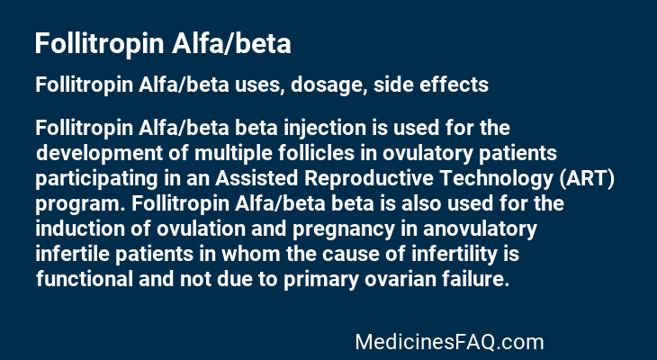 Follitropin Alfa/beta