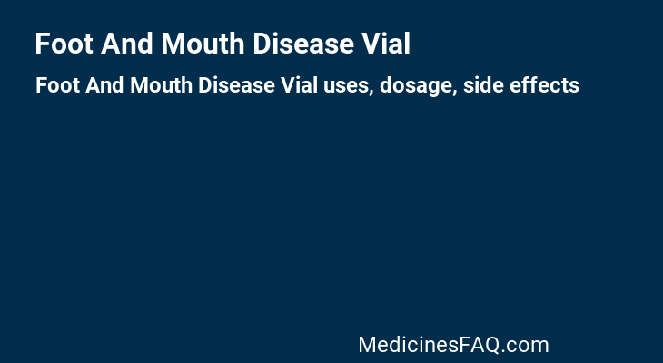 Foot And Mouth Disease Vial