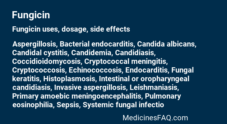 Fungicin: Uses, Dosage, Side Effects, Food Interaction & FAQ