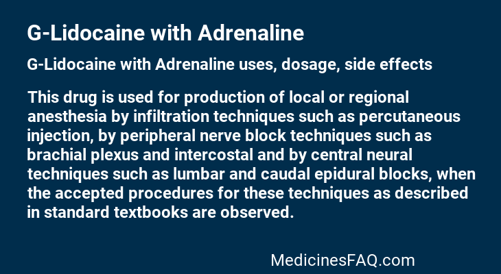 G-Lidocaine with Adrenaline