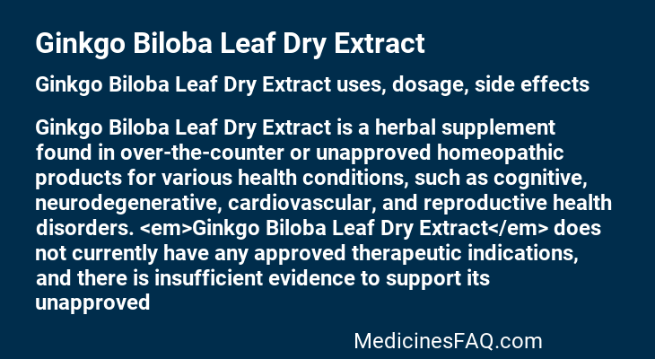 Ginkgo Biloba Leaf Dry Extract