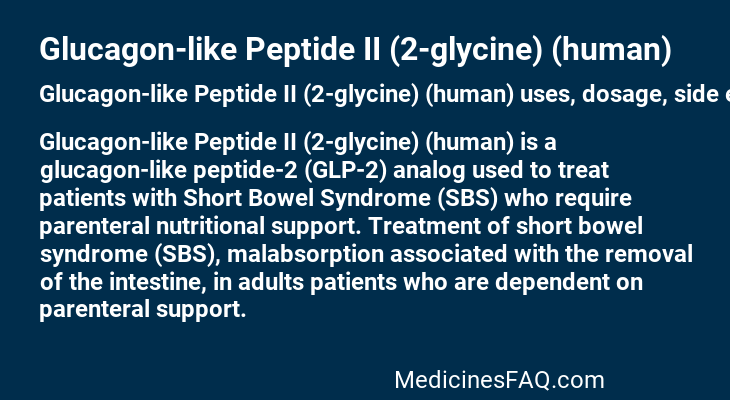 Glucagon-like Peptide II (2-glycine) (human)