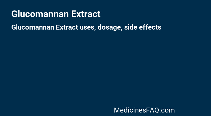 Glucomannan Extract