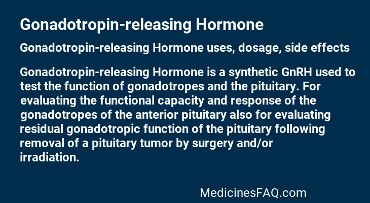 Gonadotropin-releasing Hormone